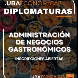 Diplomatura en Administración de Negocios Gastronómicos